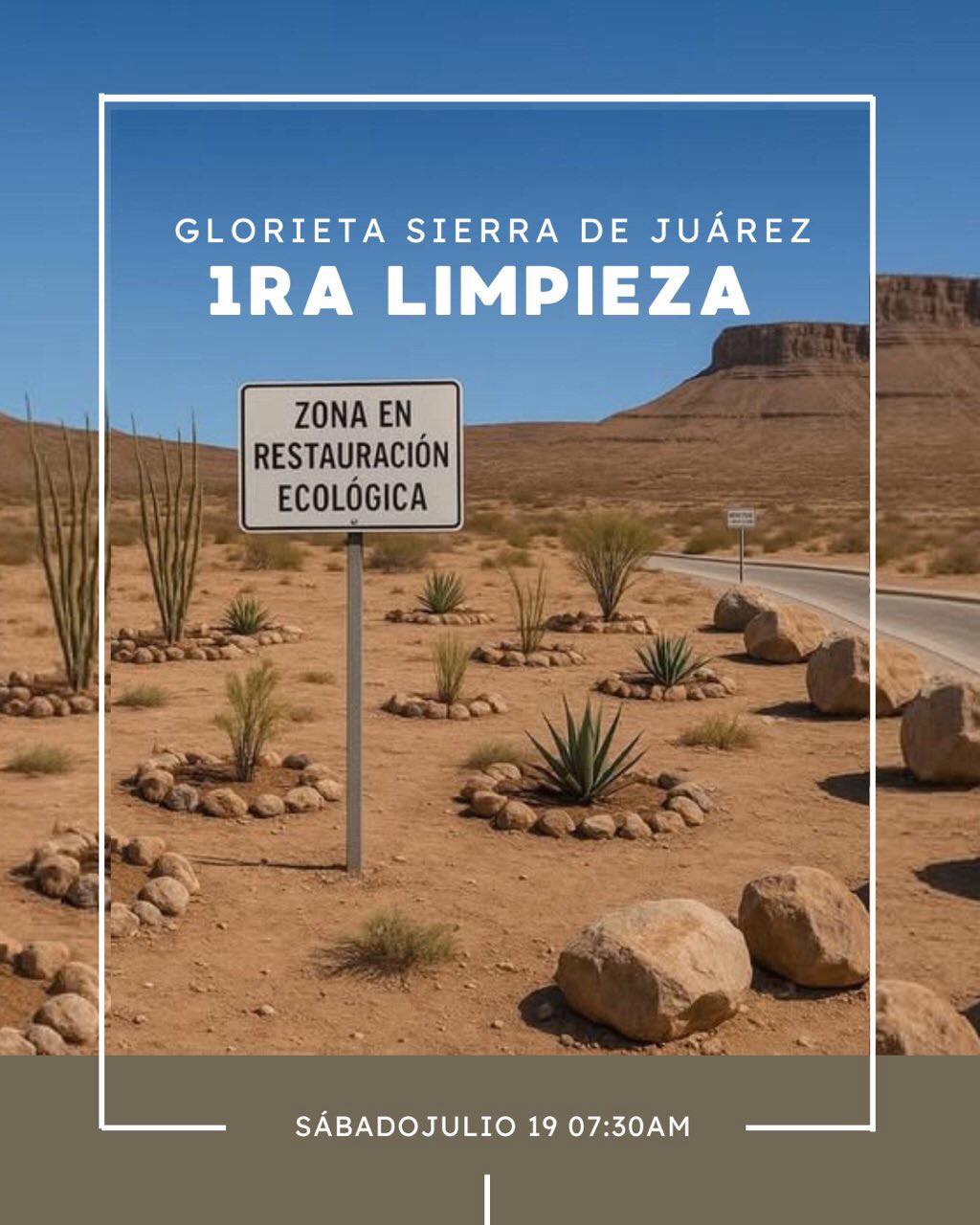Invitan a limpiar la Glorieta Sierra de Juárez en el camino real